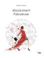 Absolument Fabuleuse - Preview