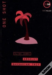 Capa do artigo Absolut Barbarian Trip