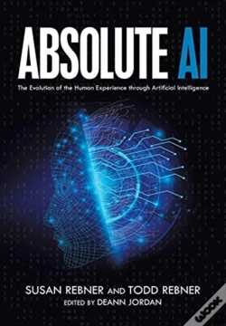 Capa do artigo Absolute Ai: The Evolution Of The Human