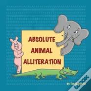 Absolute Animal Alliteration
