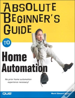 Capa do artigo Absolute Beginner'S Guide To Home Automation