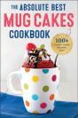 Absolute Best Mug Cakes Cookbook - Preview
