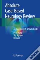 Absolute Case-Based Neurology Review