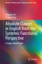Absolute Clauses In English From The Systemic Functional Perspective - Preview