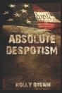 Absolute Despotism - Preview