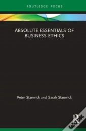 Absolute Essentials Of Business Ethics