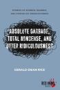 Absolute Garbage, Total Nonsense, & Utter Ridiculousness - Preview