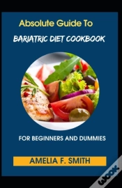 Capa do artigo Absolute Guide To Bariatric Diet Cookbook For Beginners And Dummies