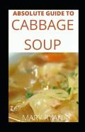 Absolute Guide To Cabbage Soup For Beginners And Novices