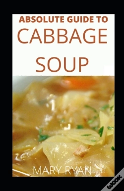 Capa do artigo Absolute Guide To Cabbage Soup For Beginners And Novices