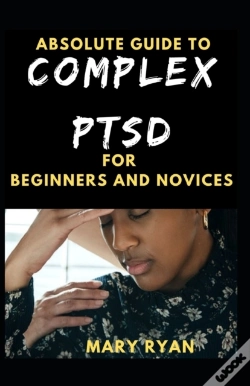 Capa do artigo Absolute Guide To Complex Ptsd For Beginners And Novices