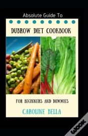 Capa do artigo Absolute Guide To Dubrow Diet Cookbook For Beginners And Dummies