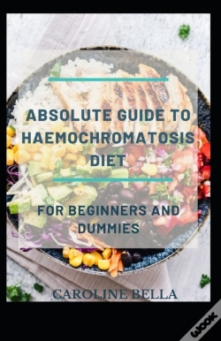 Capa do artigo Absolute Guide To Haemochromatosis Diet For Beginners And Dummies