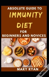 Capa do artigo Absolute Guide To Immunity Diet For Beginners And Novices