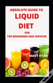 Capa do artigo Absolute Guide To Liquid Diet Beginners And Novices