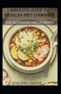 Absolute Guide To Mexican Cookbook For Beginners And Dummies - Preview