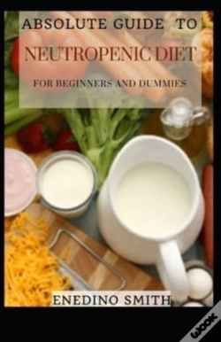 Capa do artigo Absolute Guide To Neutropenic Diet For Beginners And Dummies