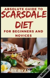 Capa do artigo Absolute Guide To Scarsdale Diet For Beginners And Novices