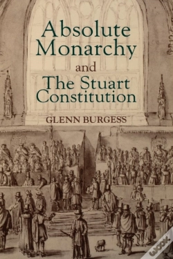 Capa do artigo Absolute Monarchy And The Stuart Constitution