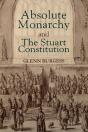 Absolute Monarchy And The Stuart Constitution - Preview