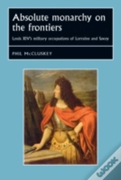 Absolute Monarchy On The Frontiers