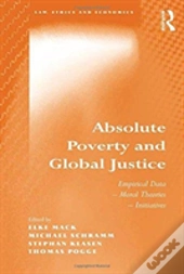 Absolute Poverty And Global Justice