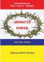 Absolute Power And Other Stories - Preview
