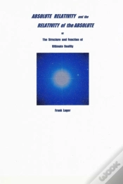 Capa do artigo Absolute Relativity And The Relativity Of The Absolute
