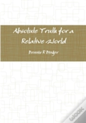 Capa do artigo Absolute Truth For A Relative World