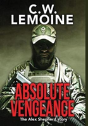 Absolute Vengeance: The Alex Shepherd Story - Preview