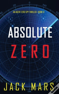 Capa do artigo Absolute Zero  An Agent Zero Spy Thrille