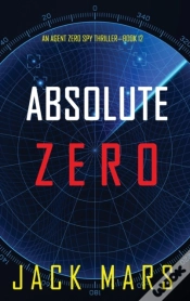 Capa do artigo Absolute Zero  An Agent Zero Spy Thrille
