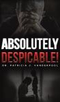 Absolutely Despicable! - Preview