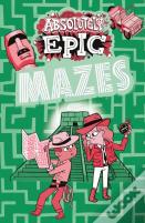 Absolutely Epic Mazes