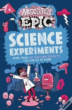 Capa do artigo Absolutely Epic Science Experiments