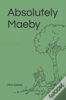 Absolutely Maeby