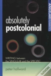Absolutely Postcolonial