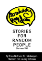 Absolutely Random Stories For Random People - Preview