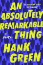 Absolutely Remarkable Thing - Preview