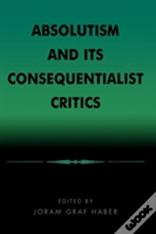 Capa do artigo Absolutism And Its Consequentialist Critics