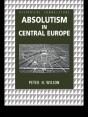 Absolutism In Central Europe - Preview