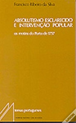 Capa do artigo Absolutismo Esclarecido e Intervenção Popular - Os Motins do Porto de 1757