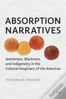 Absorption Narratives