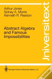 Capa do artigo Abstract Algebra And Famous Impossibilities