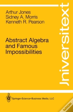 Capa do artigo Abstract Algebra And Famous Impossibilities