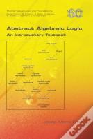 Abstract Algebraic Logic. An Introductory Textbook