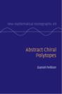 Abstract Chiral Polytopes - Preview