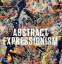 Abstract Expressionism (New Edition) /Anglais - Preview