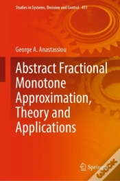 Capa do artigo Abstract Fractional Monotone Approximation, Theory And Applications