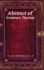 Abstract Of Systematic Theology - Preview